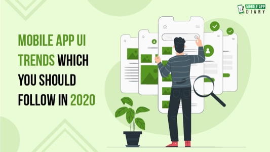 mobile UI trends 2020